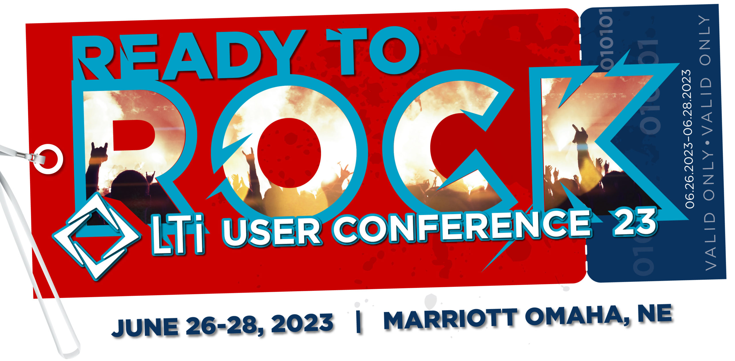 User Conference 2023 | Hosted by LTi Technology Solutions | June 26-28, 2023 | Omaha, NE